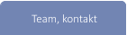 Team, kontakt